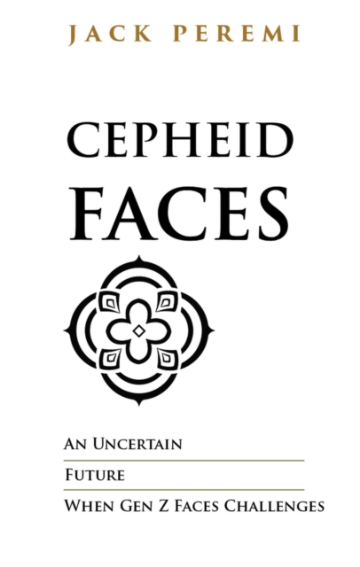 Cepheid Faces: An Uncertain Future When Gen Z Faces Challenges