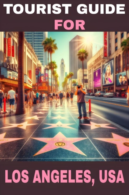 Tourist guide for los angeles, usa