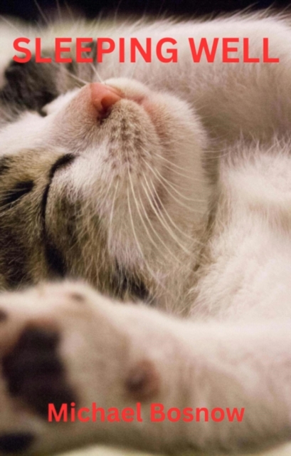 Sleeping Well