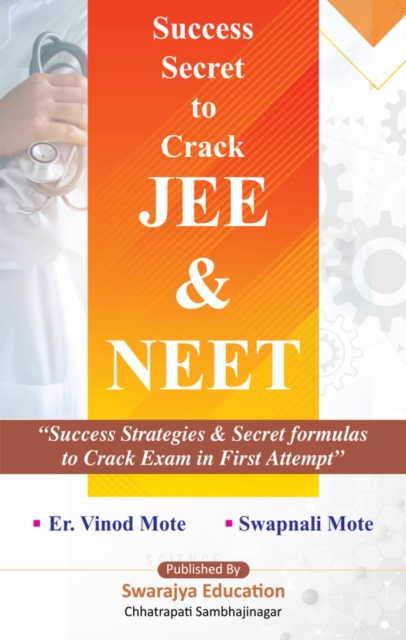 Success Secret to crack JEE and NEET
