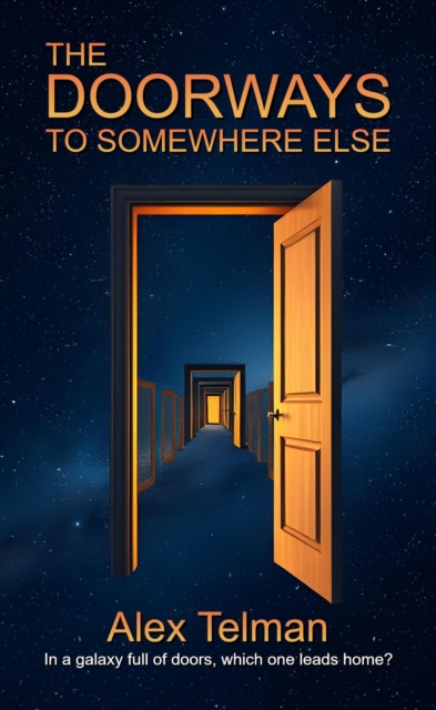 Doorways to Somewhere Else