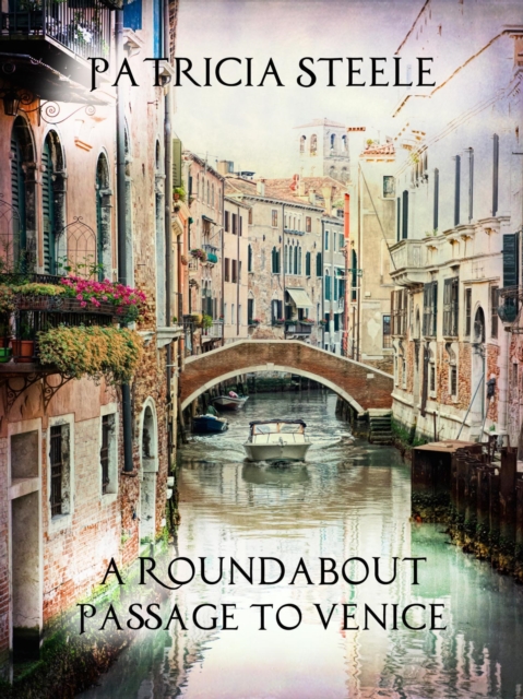 Roundabout Passage to Venice