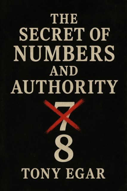 Secret of Numbers  and Authority
