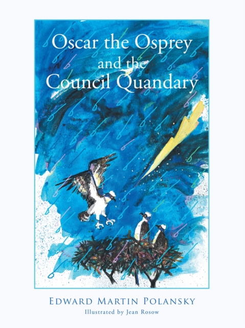 Oscar the Osprey and the Council Quandary