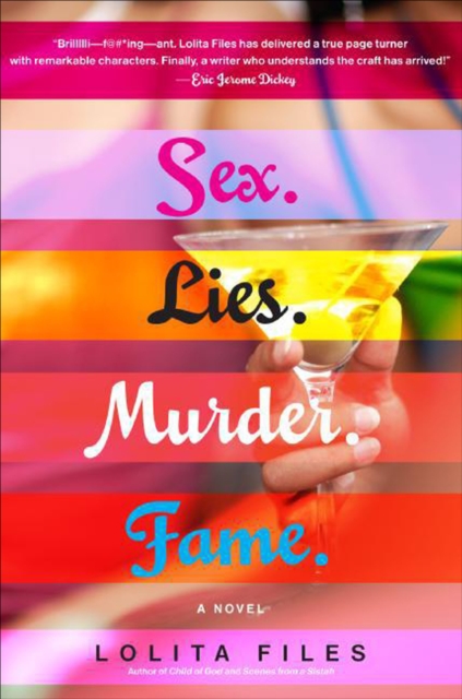Sex. Lies. Murder. Fame.