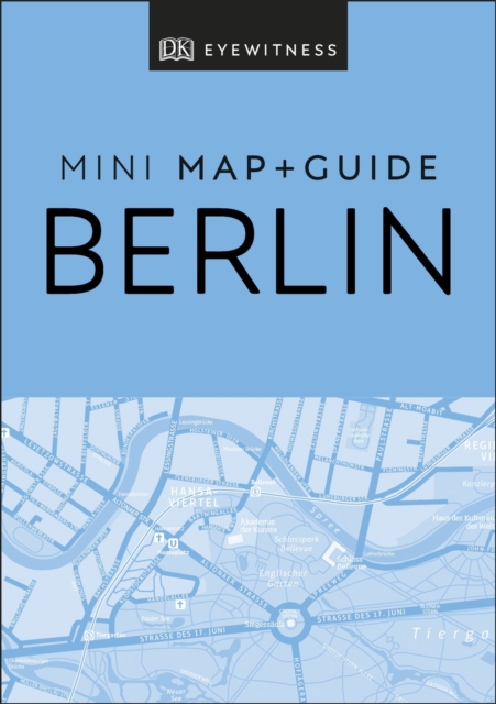 DK Eyewitness Berlin Mini Map and Guide