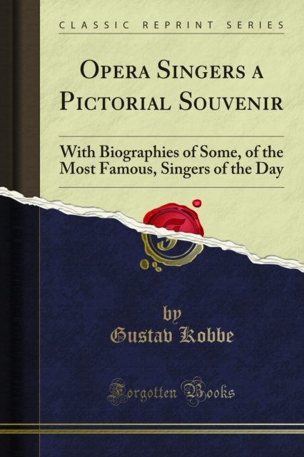 Opera Singers a Pictorial Souvenir