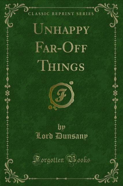 Unhappy Far-Off Things