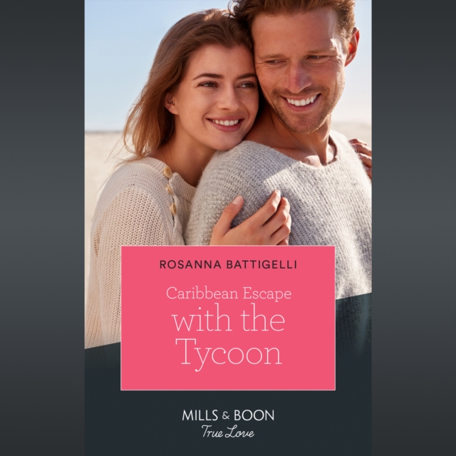 Caribbean Escape With The Tycoon