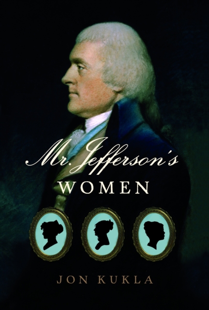 Mr. Jefferson's Women
