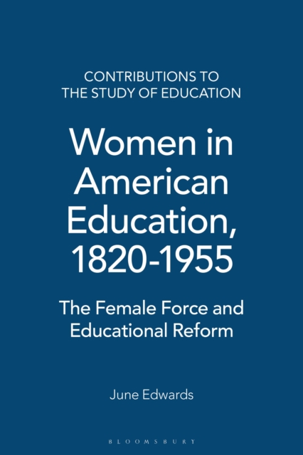 Women in American Education, 1820-1955