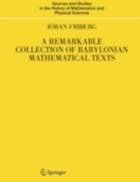 Remarkable Collection of Babylonian Mathematical Texts