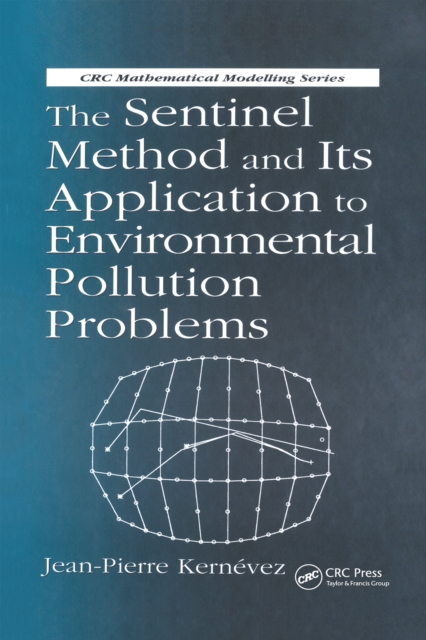Sentinel Method and Its Application to Environmental Pollution Problems