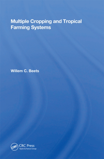 Multiple Cropping and Tropical Farming Systems