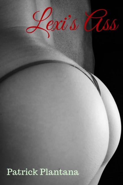 Lexi's Ass