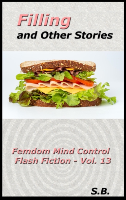 Filling and Other Stories