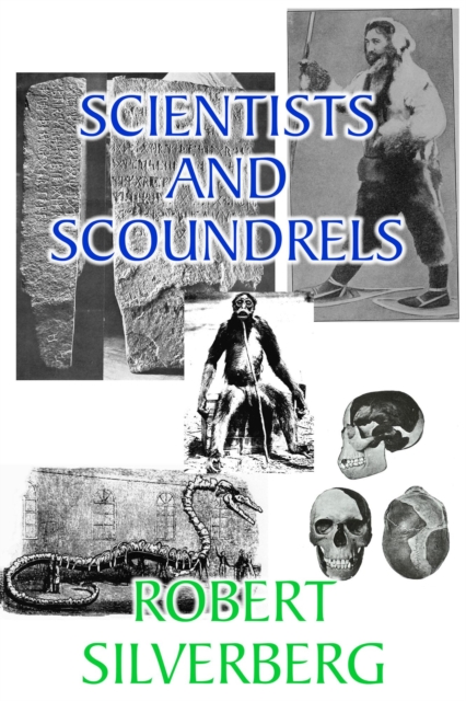 Scientists and Scoundrels