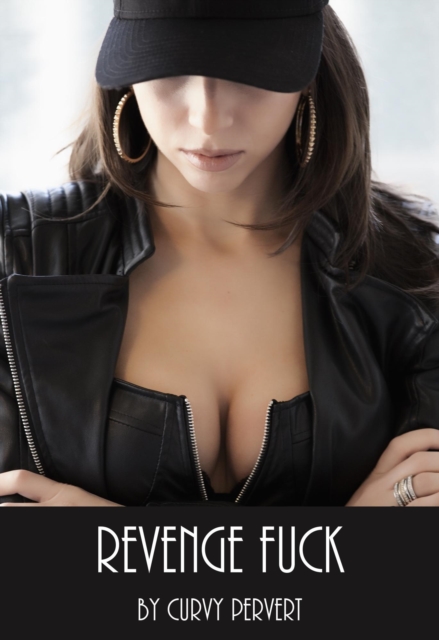 Revenge Fuck