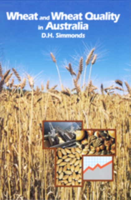Wheat and Wheat Quality in Australia