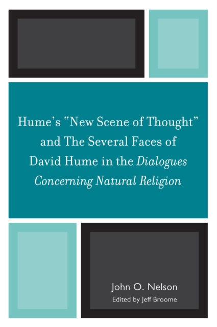 Hume's 'New Scene of Thought' and The Several Faces of David Hume in the Dialogues Concerning Natural Religion