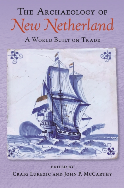 Archaeology of New Netherland