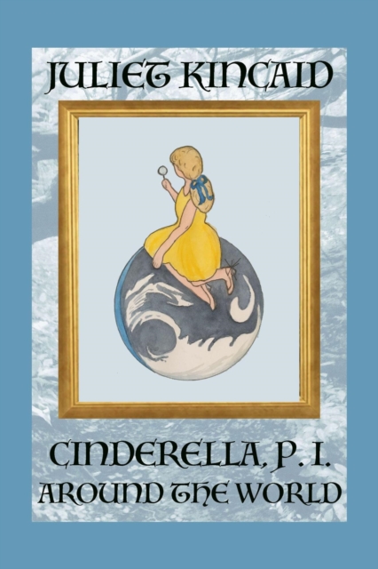 Cinderella, P. I. Around the World