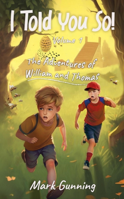Adventures of William and Thomas