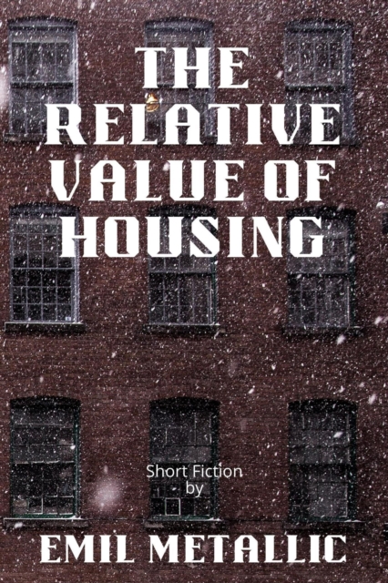 Relative Value of Housing