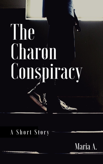 Charon Conspiracy (A Thriller Short Story)