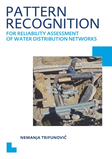 Pattern Recognition for Reliability Assessment of Water Distribution Networks