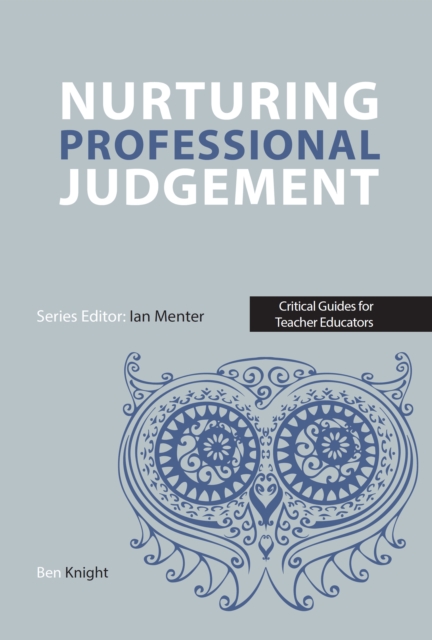 Nurturing Professional Judgement