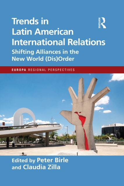 Trends in Latin American International Relations