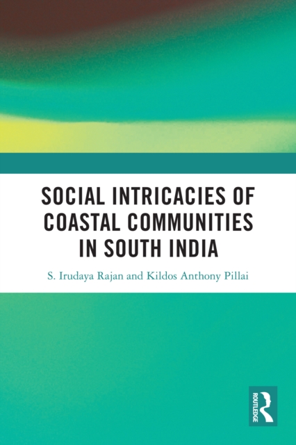 Social Intricacies of Coastal Communities in South India