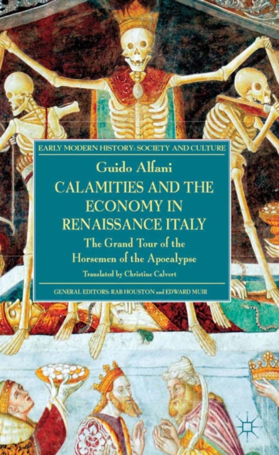 Calamities and the Economy in Renaissance Italy