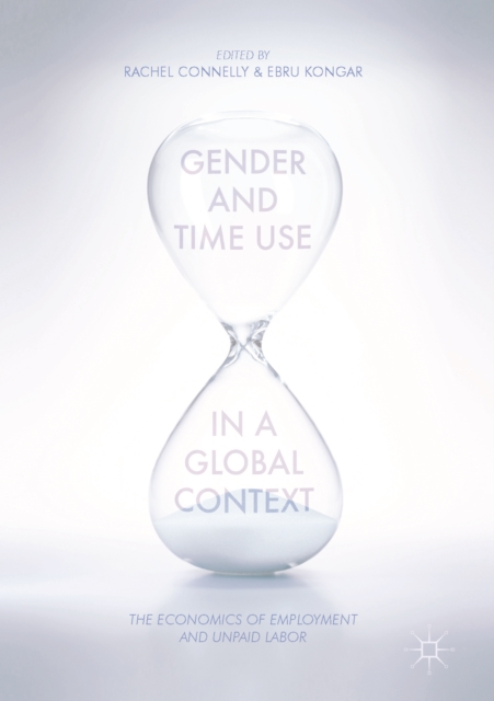 Gender and Time Use in a Global Context
