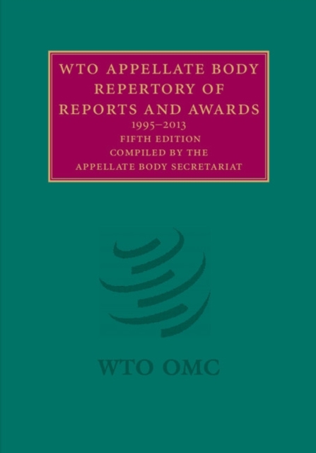WTO Appellate Body Repertory of Reports and Awards