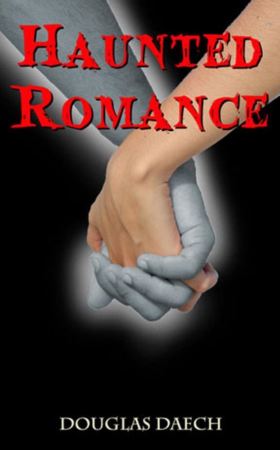 Haunted Romance