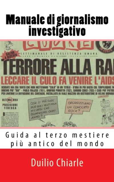 Manuale di Giornalismo Investigativo