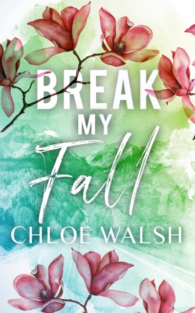 Break My Fall