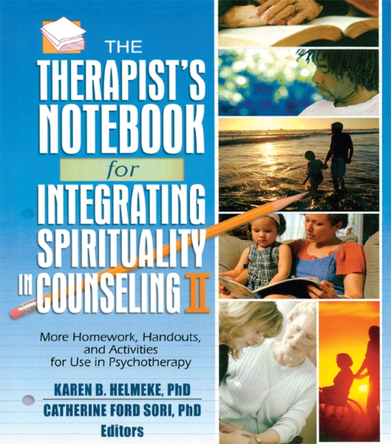 Therapist's Notebook for Integrating Spirituality in Counseling II