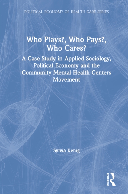 Who Plays? Who Pays? Who Cares?