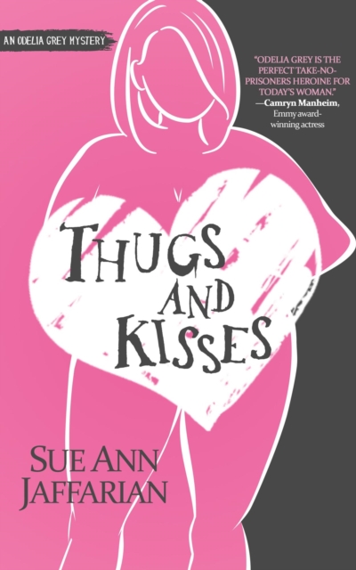 Thugs and Kisses