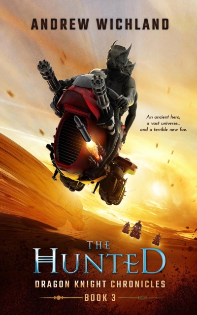Dragon Knight Chronicles The Hunted