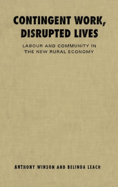 Contingent Work, Disrupted Lives