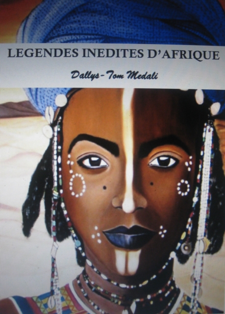 Legendes inedites d'Afrique