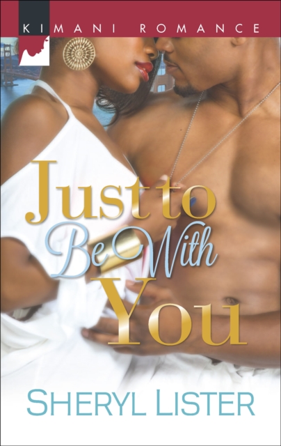 Just to Be With You