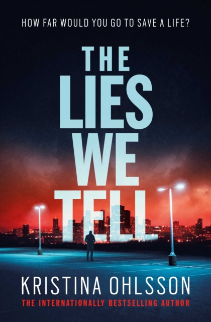 Lies We Tell