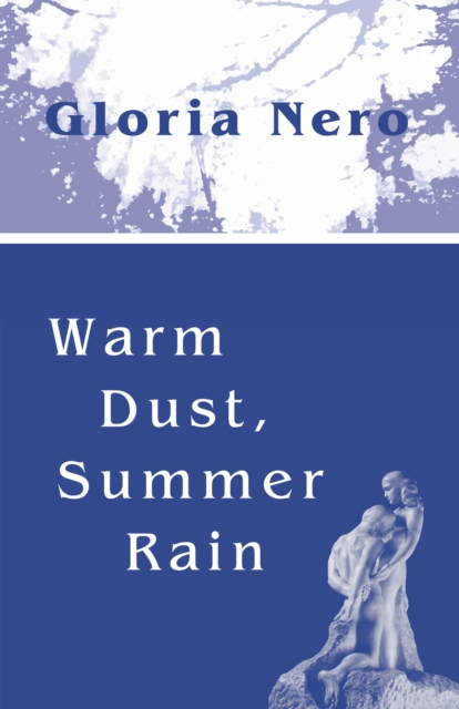 Warm Dust, Summer Rain