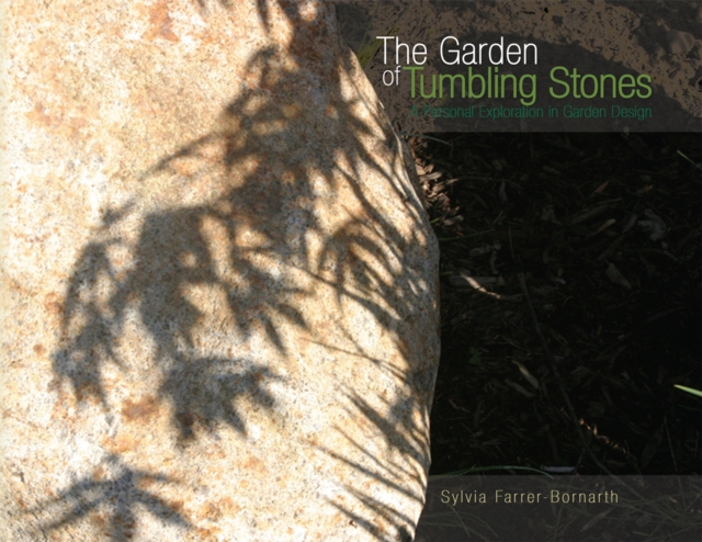 Garden of Tumbling Stones