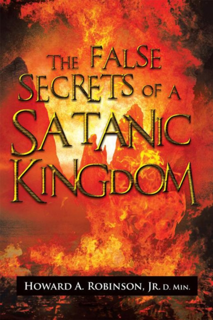 False Secrets of a Satanic Kingdom